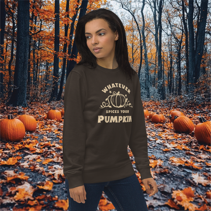 Funny Pumpkin Sweatshirt - 'Whatever Spices Your Pumpkin' - Cozy Fall Apparel - Cute Halloween Gift - Seasonal Fashion